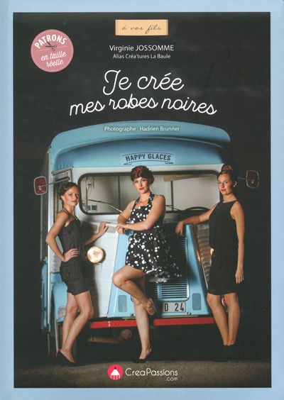 JE CREE MES ROBES NOIRES