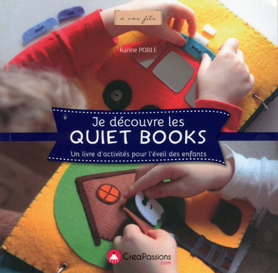 JE DECOUVRE LES QUIET BOOKS