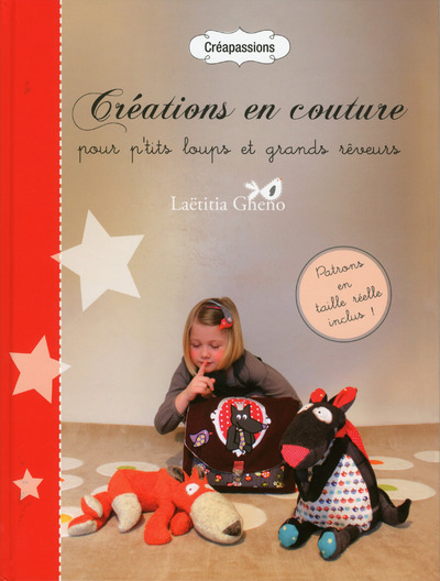 CREATIONS EN COUTURE POUR P´ TITS LOUPS & GRANDS REVEURS