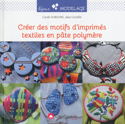 CREER DES MOTIFS D´ IMPRIMES TEXTILES EN PATE POLYMERE