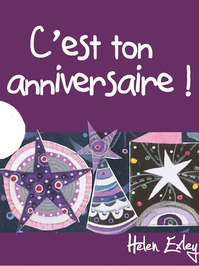 C´EST TON ANNIVERSAIRE !