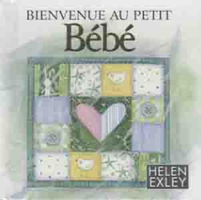 BIENVENUE AU PETIT BEBE !