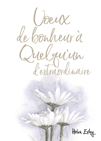 VOEUX DE BONHEUR A QUELQU´UN D´EXTRAORDINAIRE