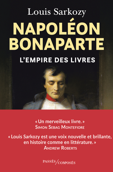 NAPOLEON BONAPARTE - L´EMPIRE DES LIVRES