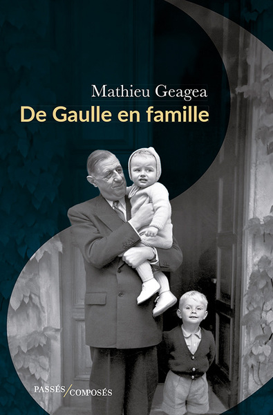 DE GAULLE EN FAMILLE