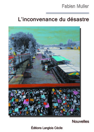 L´INCONVENANCE DU DESASTRE