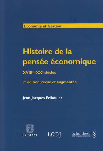 HISTOIRE DE LA PENSEE ECONOMIQUE  2E ED