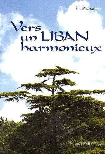 VERS UN LIBAN HARMONIEUX