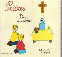 PRIERES DIEU NOUS AIME