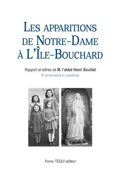 APPARITIONS DE NOTRE-DAME A L´ILE-BOUCHARD
