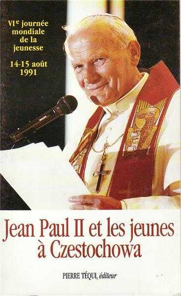 JPII ET JEUNES A CZESTOCHOWA