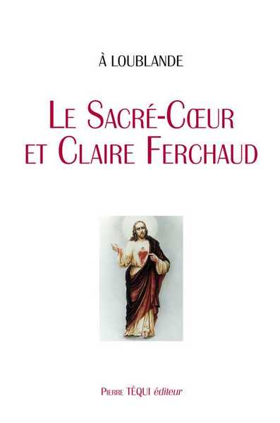 SACRE COEUR ET CLAIRE FERCHAUD