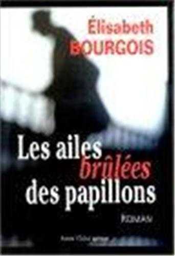 AILES BRULEES DES PAPILLONS