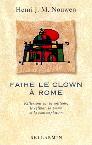 FAIRE LE CLOWN A ROME