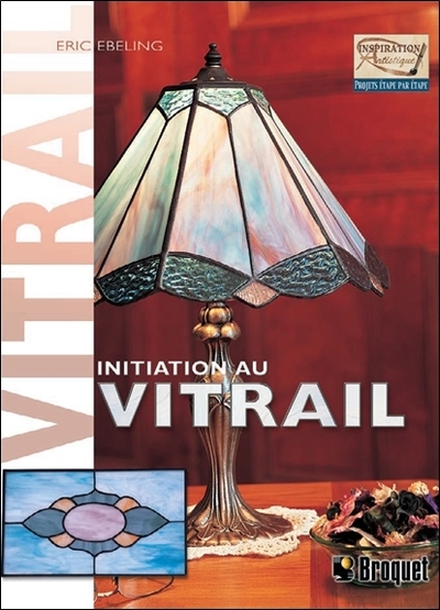 INITIATION AU VITRAIL