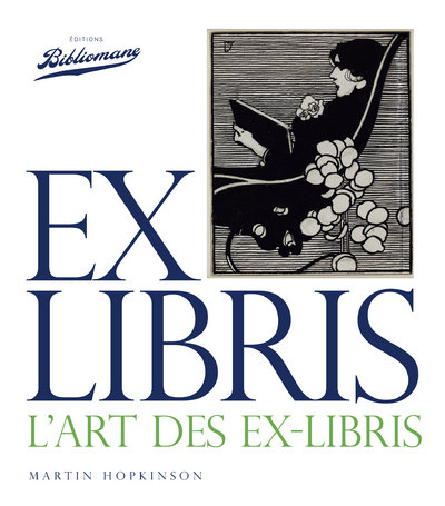EX LIBRIS, L´ART DES EX-LIBRIS