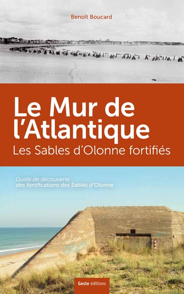 MUR DE L´ATLANTIQUE LES SABLES D´OLONNE FORTIFIES