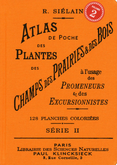 ATLAS DE POCHE DES PLANTES DES CHAMPS DES PRAIRIESET DES BOIS (SERIE II) A 