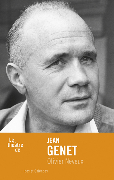 THEATRE DE JEAN GENET (LE)