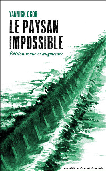 PAYSAN IMPOSSIBLE (NED 2023) - NOUVELLE EDITION AUGMENTEE