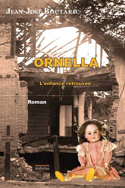 ORNELLA OU L´ENFANCE RETROUVEE