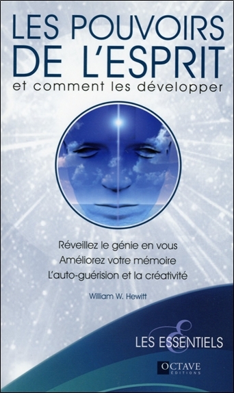POUVOIRS DE L´ESPRIT ET COMMENT LES DEVELOPPER