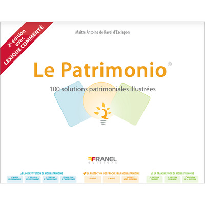 PATRIMONIO 2E EDITION - 100 SOLUTIONS PATRIMONIALES ILLUSTREES