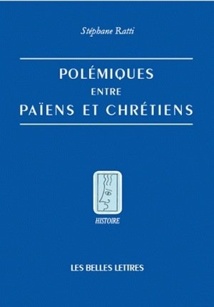 POLEMIQUES ENTRE PAIENS ET CHRETIENS