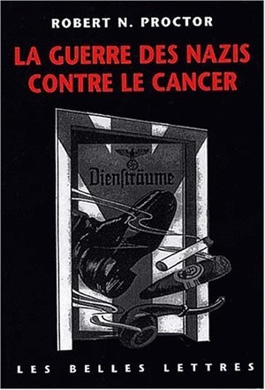 GUERRE DES NAZIS CONTRE LE CANCER
