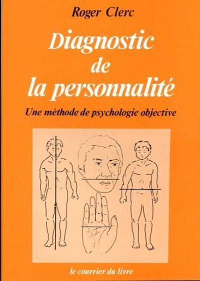 DIAGNOSTIC DE LA PERSONNALITE