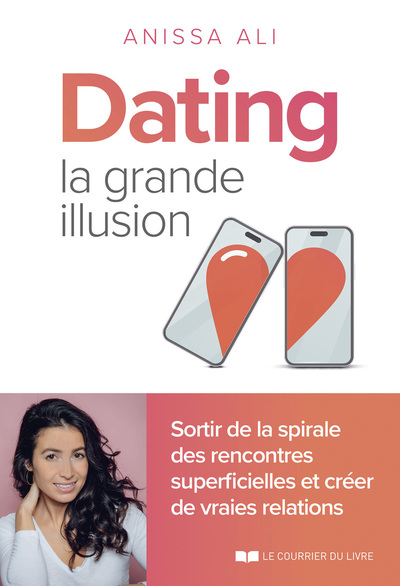 DATING : LA GRANDE ILLUSION