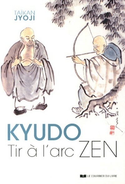 KYUDO ,TIR A L´ ARC ZEN