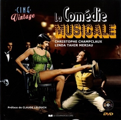 CINE VINTAGE LA COMEDIE MUSICALE AVEC DVD