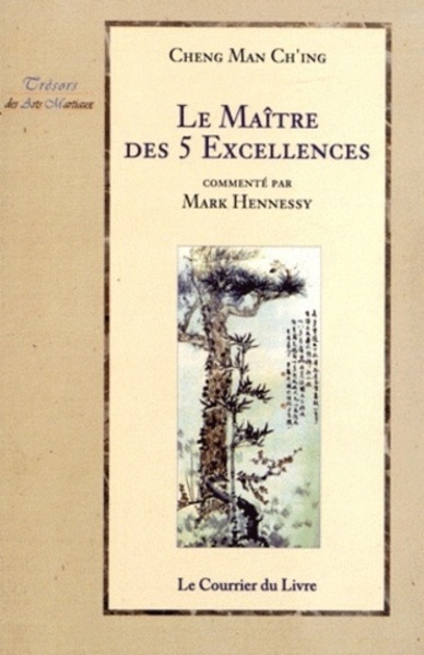 MAITRE DES CINQ EXCELLENCES (LE)