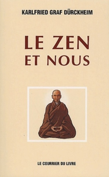 ZEN ET NOUS