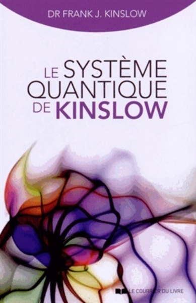 SYSTEME QUANTIQUE DE KINSLOW (LE)