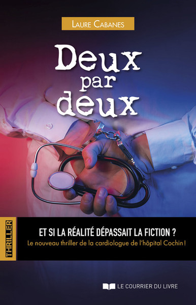 DEUX PAR DEUX - ET SI LA REALITE DEPASSAIT LA FICTION ?