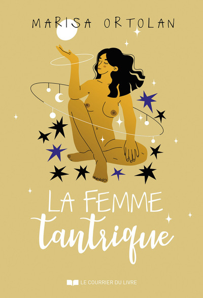 LA FEMME TANTRIQUE - 2EME EDITION