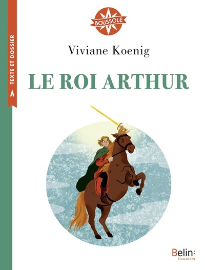 ROI ARTHUR - BOUSSOLE CYCLE 3