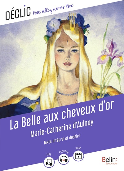 BELLE AUX CHEVEUX D´OR DE MARIE-CATHERINE D´AULNOY