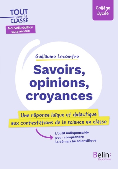 SAVOIRS, OPINIONS, CROYANCES (SECONDE EDITION)
