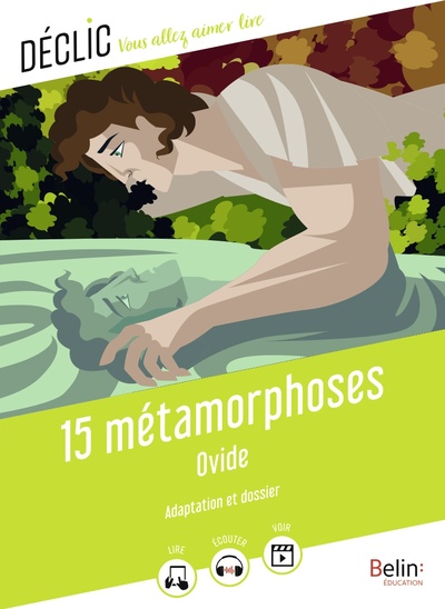 15 METAMORPHOSES - TEXTES ADAPTES