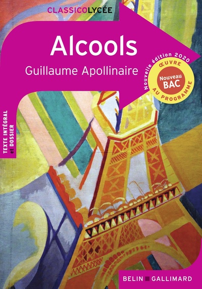 ALCOOLS - NOUVELLE EDITION 2020 - CLASSICO LYCEE