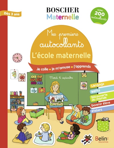 MES PREMIERS AUTOCOLLANTS - L´ECOLE MATERNELLE - BOSCHER