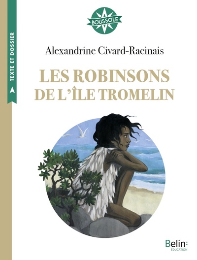 ROBINSONS DE L´ILE TROMELIN - BOUSSOLE CYCLE 3