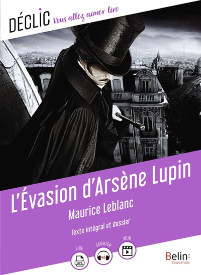 EVASION D´ ARSENE LUPIN (DECLIC)