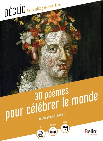 30 POEMES POUR CELEBRER LE MONDE (DECLIC)