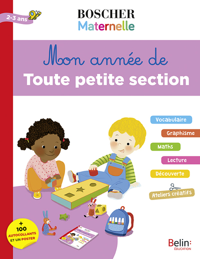 MON ANNEE DE TOUTE PETITE SECTION BOSCHER MATERNELLE