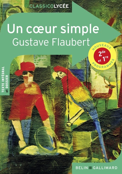 COEUR SIMPLE DE GUSTAVE FLAUBERT