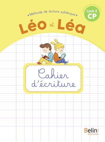 NOUVEAU LEO ET LEA CP 2020 - CAHIER D´ECRITURE - NOUVELLE EDITION